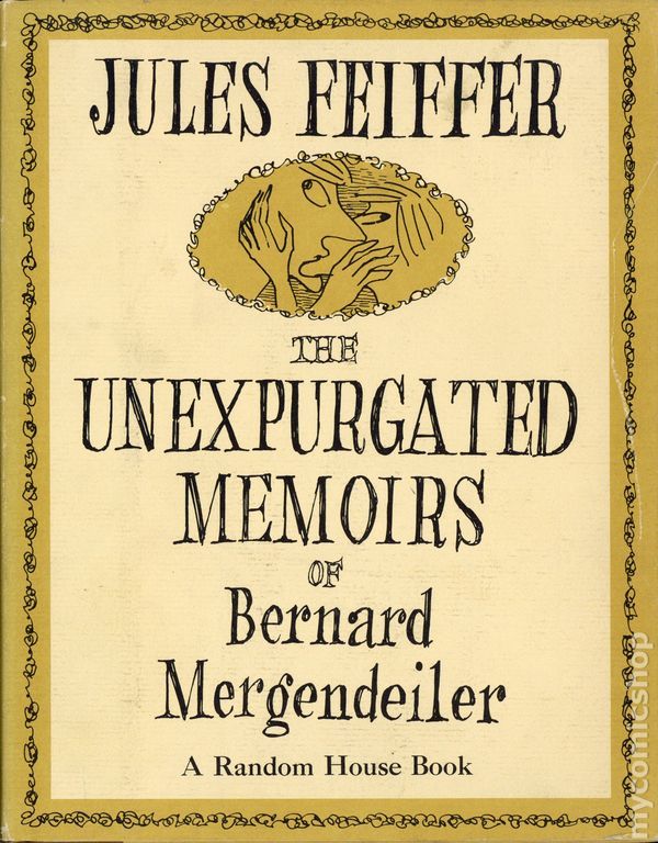 The Unexpurgated Memoirs of Bernard Mergendeiler book cover