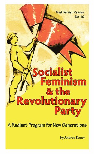 Socialist Feminism and the Revolutionary Party: A Radiant Program for ...
