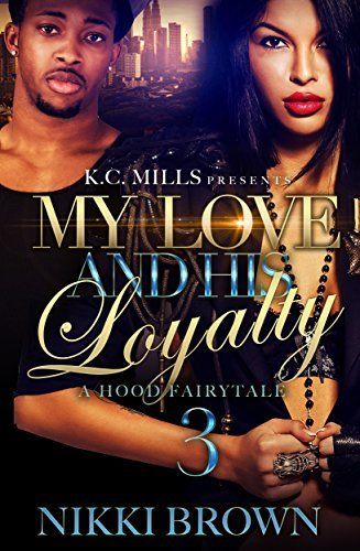 My Love and His Loyalty 3 book cover