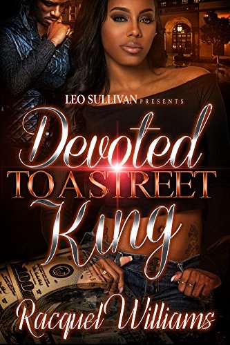 Devoted to a Street King book cover