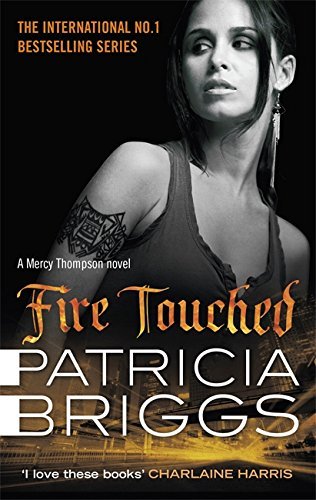 Fire Touched (Mercy Thompson, #9)