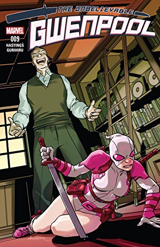 The Unbelievable Gwenpool #9 book cover