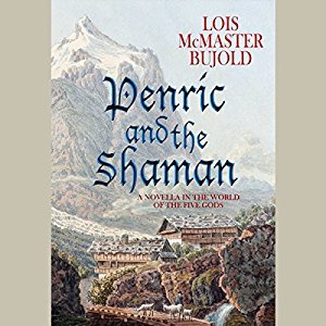Penric and the Shaman (Penric and Desdemona, #2)