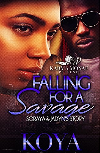 Falling For A Savage book cover