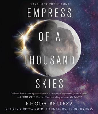 Empress of a Thousand Skies (Empress of a Thousand Skies, #1)