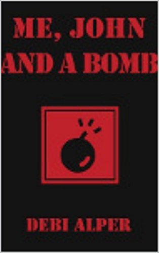Me, John and a Bomb book cover