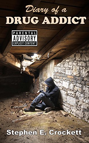 Diary of a Drug Addict