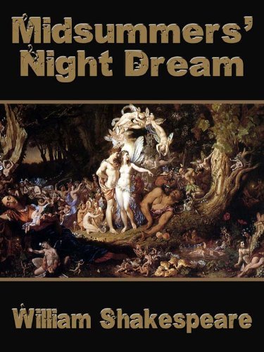 Midsummers’ Night Dream by William Shakespeare | Goodreads