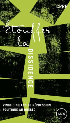 Étouffer la dissidence book cover