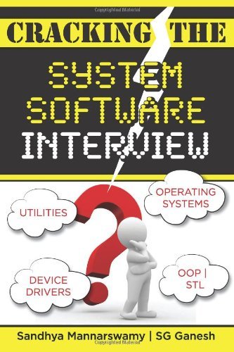 Cracking the System Software Interview by Ms Sandhya Mannarswamy ...