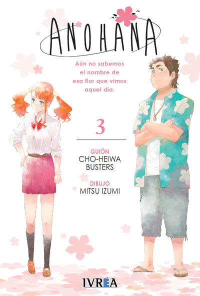 Anohana: aun no sabemos el nombre de esa flor que vimos aquel día, vol. 3