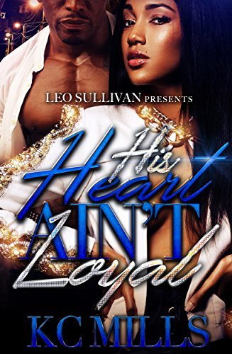 His Heart Ain't Loyal book cover