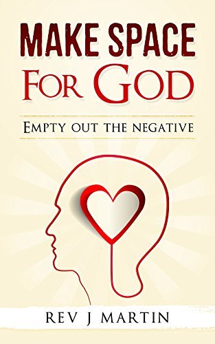 Make Space for God: Let Him heal your life