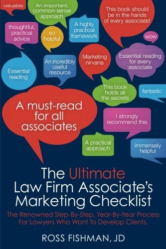 The Ultimate Law Firm Associate's Marketing Checklist: The Renowned ...