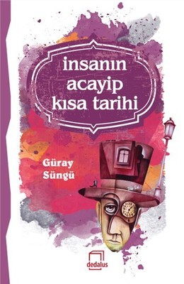 İnsanın Acayip Kısa Tarihi book cover