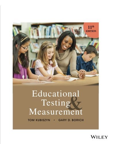 EDUCATIONAL TESTING AND MEASUREMENT 11TH EDITION visual data 7