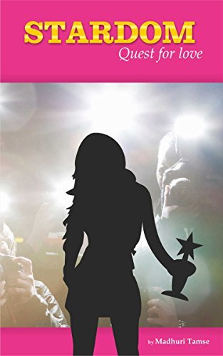 Stardom: Quest for love
