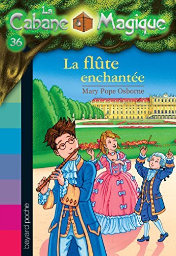La cabane magique, Tome 36 : Fête au palais (French Edition)