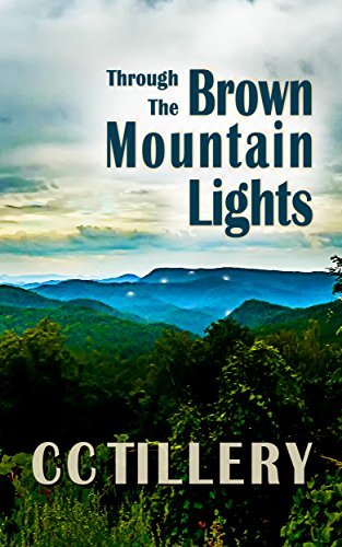 Through the Brown Mountain Lights: