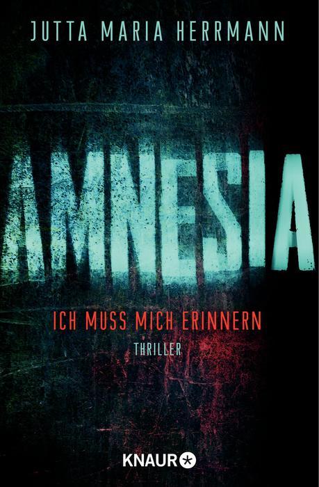Amnesia - Ich muss mich erinnern book cover