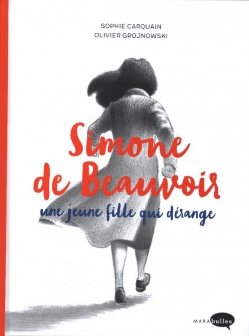 Simone de Beauvoir, une jeune fille qui dérange