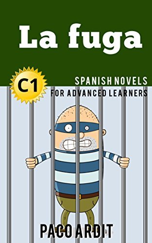 Spanish Novels: La Fuga