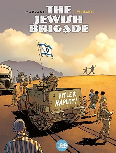 The Jewish Brigade, Vol. 1: Vigilante