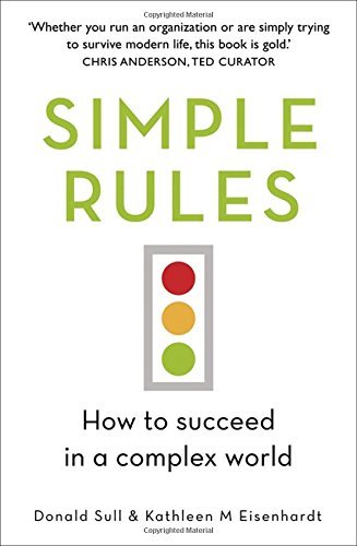 Simple Rules: How to Succeed in a Complex World by Kathy Eisenhardt ...