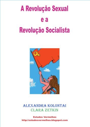 A Revolução Sexual e a Revolução Socialista book cover
