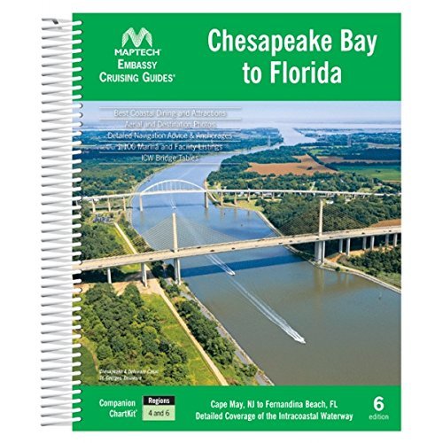Embassy Cruising Guide Chesapeake Bay to Florida by Richardson's