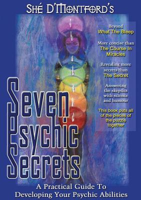 Seven Psychic Secrets By She D Montford Goodreads