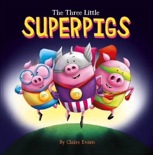 Los Tres Pequeños superpigs