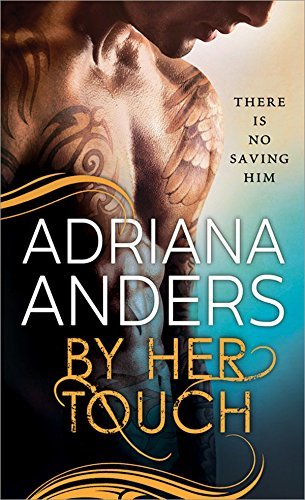 By Her Touch (Blank Canvas, #2)