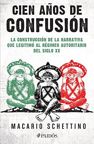 Cien años de confusión