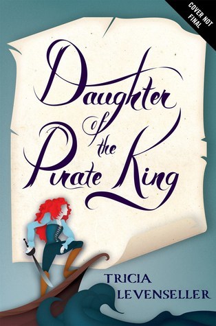 Daughter of the Pirate King (Daughter of the Pirate King, #1)