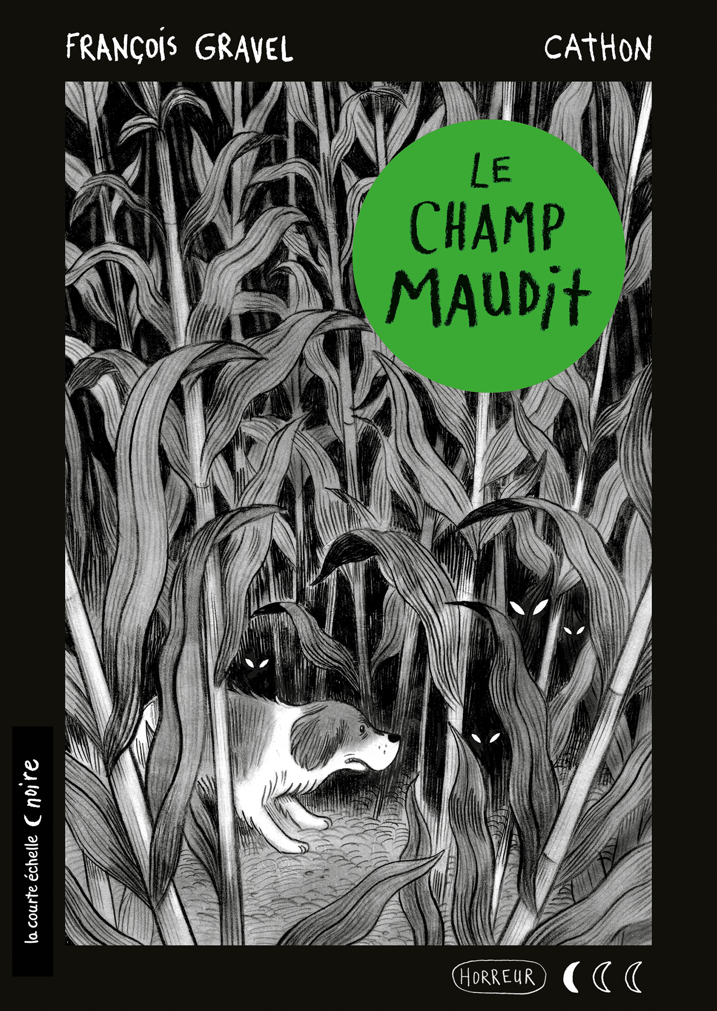 Le champ maudit book cover