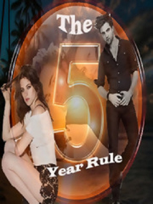The Five Year Rule by Ceceprincess1217 Goodreads