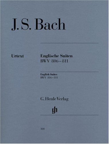 SUITES ANGLAISES BWV 806-811 by Johann Sebastian Bach | Goodreads