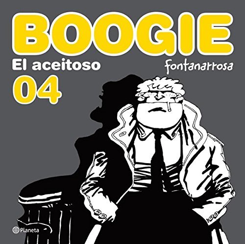 Boogie, el Aceitoso book cover 3