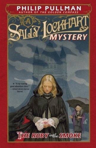 The Ruby in the Smoke (Sally Lockhart, #1)