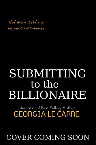 Submitting to the Billionaire book cover