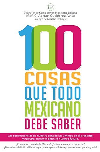 100 cosas que todo mexicano debe saber book cover
