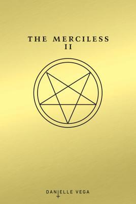 The Merciless II: The Exorcism of Sofia Flores (The Merciless, #2)