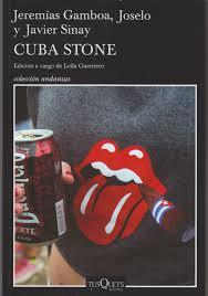 Cuba Stone (Mirada Crónica) book cover