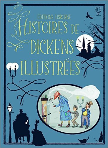 Histoires de Dickens illustrées book cover