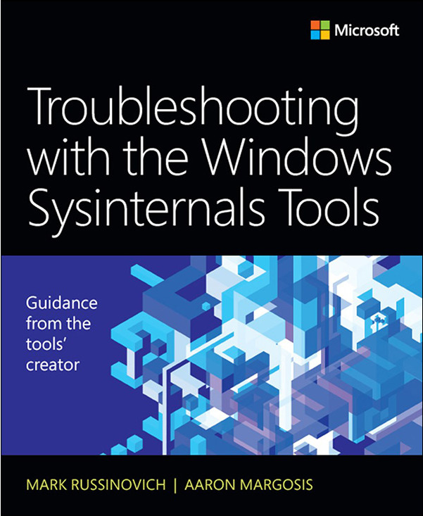 Troubleshooting With the Windows Sysinternals Tools by Mark E
