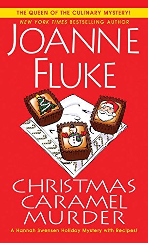 Christmas Caramel Murder (Hannah Swensen, #20)