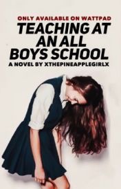 Teaching At An All Boys School