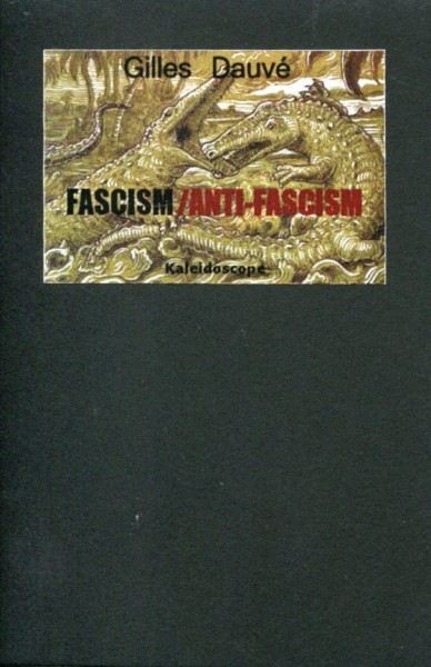 Fascism/Anti-Fascism