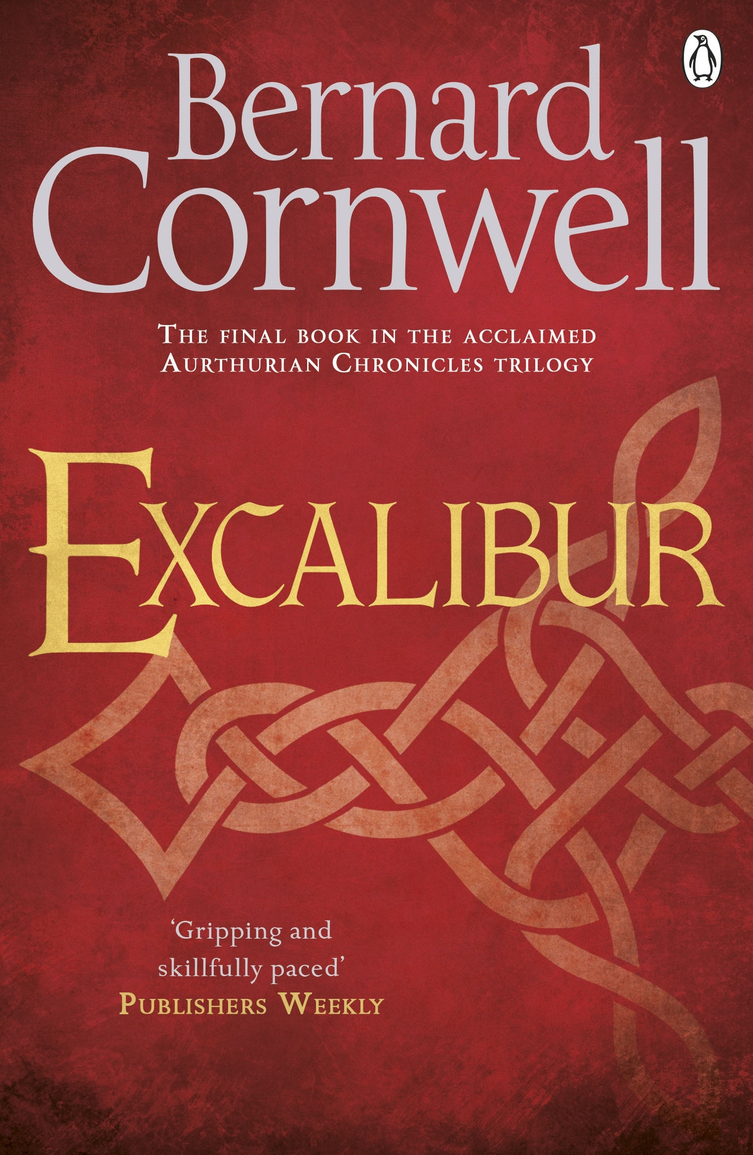 Excalibur (Warlord Chronicles, #3)